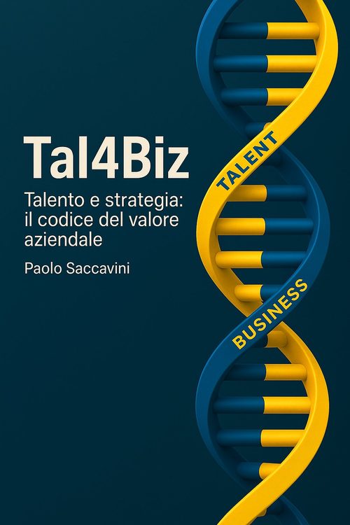 Talento e strategia: il codice del valore aziendale — Paolo Saccavini